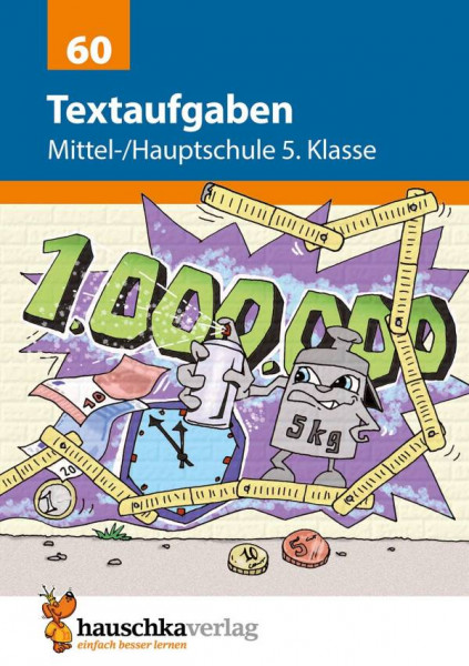 Hauschka Verlag | Textaufgaben Mittel-/Hauptschule 5. Klasse |