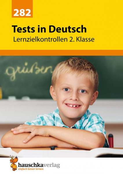 hauschka | Tests in Deutsch - Lernzielkontrollen 2. Klasse | 282