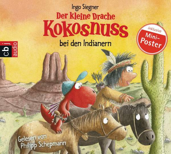 Ingo Siegner | Der kleine Drache Kokosnuss bei den Indianern