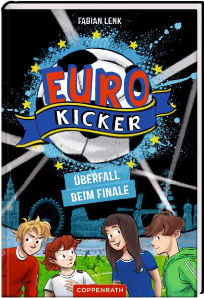 Die Euro-Kicker (Bd.2) - Über
