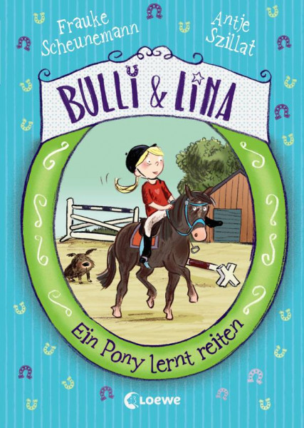 Loewe | Bulli & Lina - Ein Pony lernt reiten