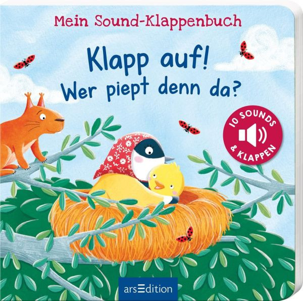 arsEdition | Mein Sound-Klappenbuch: Klapp auf! Wer piept denn da?