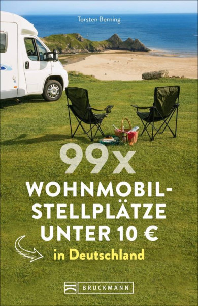 Bruckmann | 99 x Wohnmobilstellplätze unter 10  in Deutschland