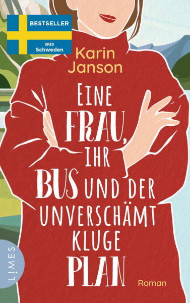 Limes | Eine Frau, ihr Bus und der unverschämt kluge Plan | Janson, Karin