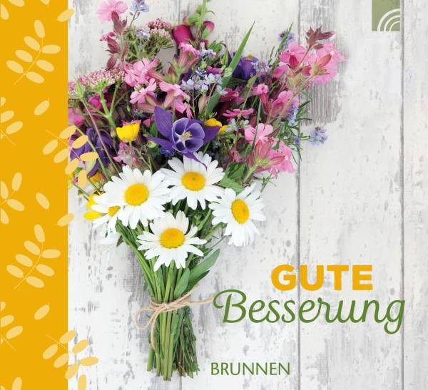 Brunnen | Gute Besserung