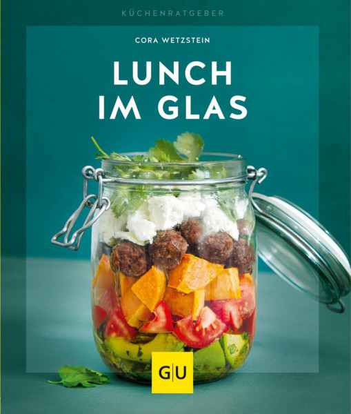 GRÄFE UND UNZER Verlag GmbH | Lunch im Glas