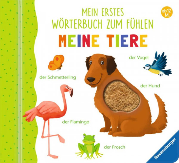 Ravensburger Buchverlag | Mein erstes Wörterbuch zum Fühlen: Meine Tiere