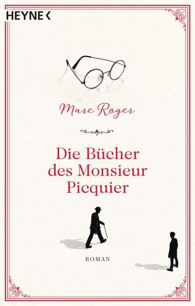 Marc Roger | Die Bücher des Monsieur Picquier