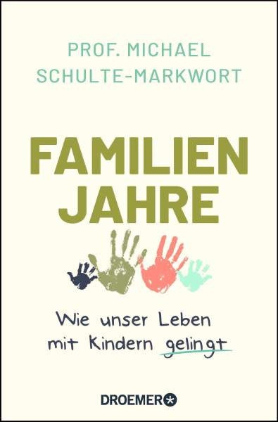 Droemer Taschenbuch | Familienjahre | Schulte-Markwort, Michael