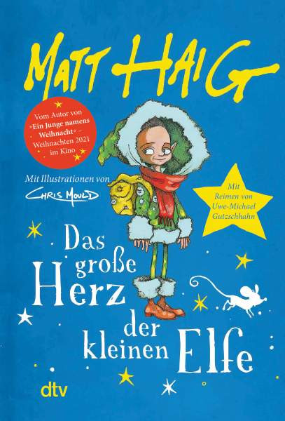 dtv Verlagsgesellschaft | Das große Herz der kleinen Elfe | Haig, Matt