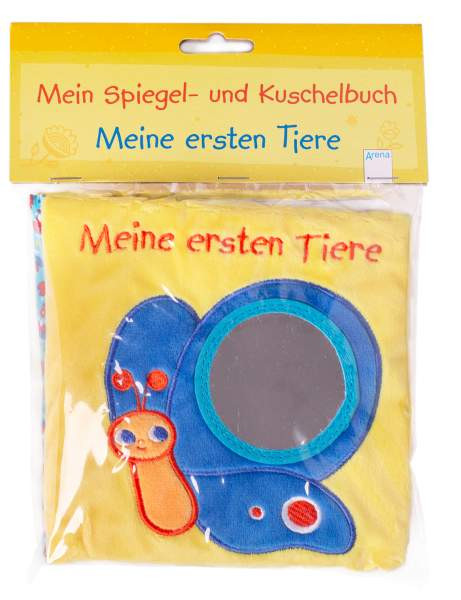 Arena | Mein Spiegel- und Kuschelbuch. Meine ersten Tiere | 