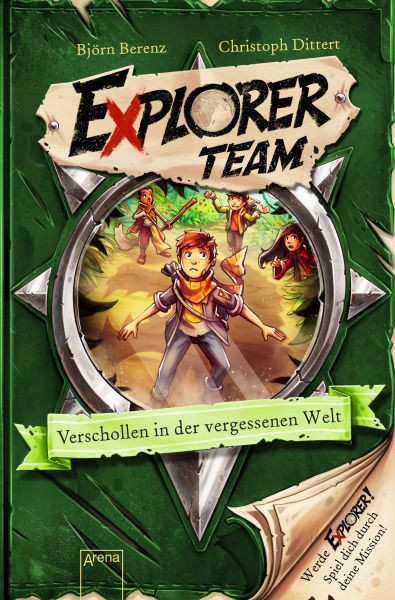 Arena | Explorer Team. Verschollen in der vergessenen Welt