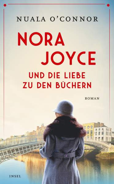 O'Connor, N: Nora Joyce und die Liebe zu den Büchern