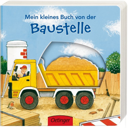 Verlag Friedrich Oetinger | Mein kleines Buch von der Baustelle | 789173486