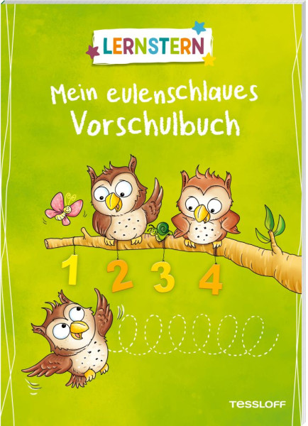 Tessloff Verlag Ragnar Tessloff GmbH & Co. KG | LERNSTERN. Mein eulenschlaues Vorschulbuch | Meyer, Julia