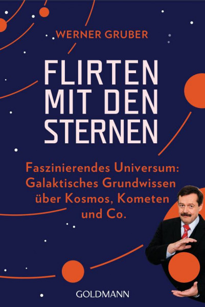 Goldmann | Flirten mit den Sternen | Gruber, Werner