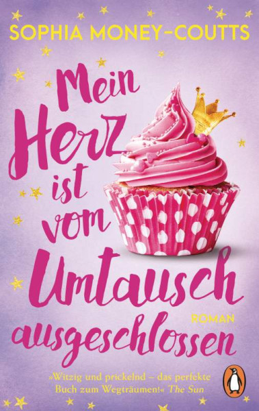 Sophia Money-Coutts | Mein Herz ist vom Umtausch ausgeschlossen