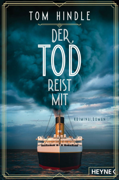 Heyne | Der Tod reist mit | Hindle, Tom