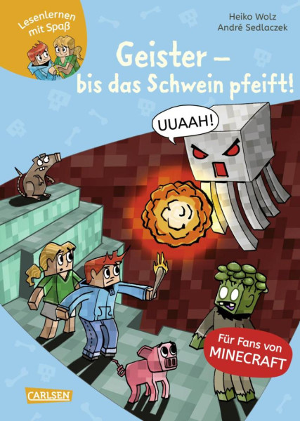 Carlsen | Lesenlernen mit Spaß – Minecraft 6: Geister – bis das Schwein pfeift! | Wolz, Heiko