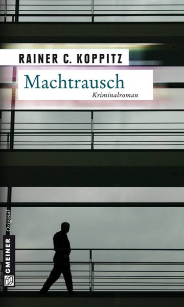 Gmeiner-Verlag | Machtrausch