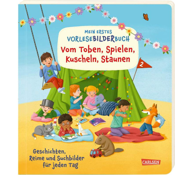 Carlsen | Mein erstes Vorlese-Bilder-Buch: Vom Toben, Spielen, Kuscheln, Staunen ... | Jakobs, Günther; Moser, Annette; Reider, Katja; Tielmann, Christian