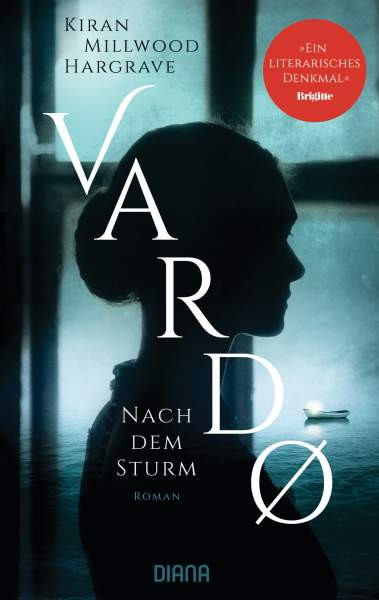 Kiran Millwood Hargrave | Vardo – Nach dem Sturm