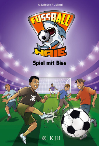 S.Fischer Verlag | Die Fußball-Haie Bd.5 - Spiel mit Biss | 9783737351997