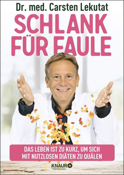 Knaur MensSana | Schlank für Faule | Lekutat, Carsten