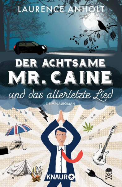 Knaur Taschenbuch | Der achtsame Mr. Caine und das allerletzte Lied