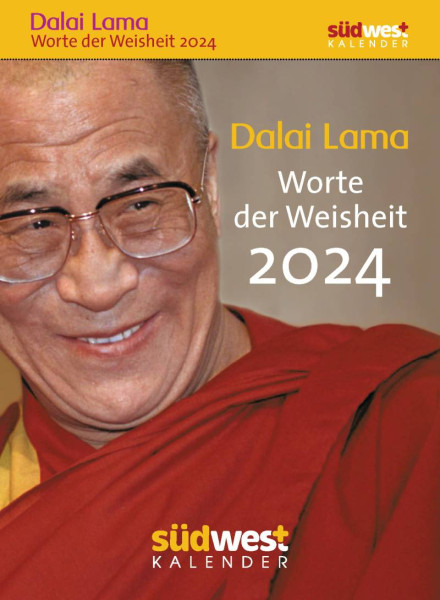 Südwest | Dalai Lama - Worte der Weisheit 2024 - Tagesabreißkalender zum Aufstellen oder Aufhängen | 