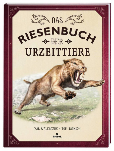 moses Verlag | Das Riesenbuch der Urzeittiere