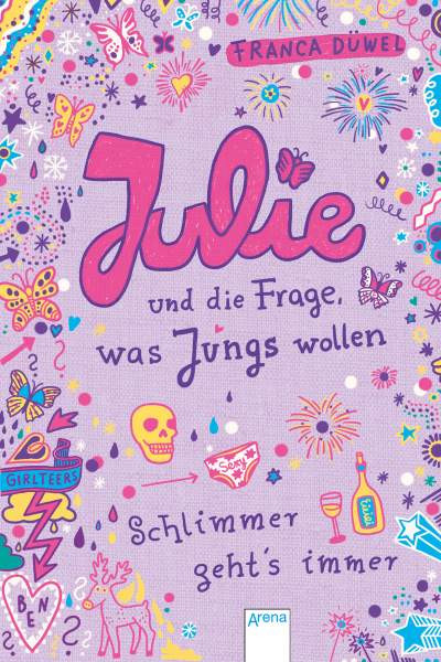 Arena | Julie und die Frage, was Jungs wollen