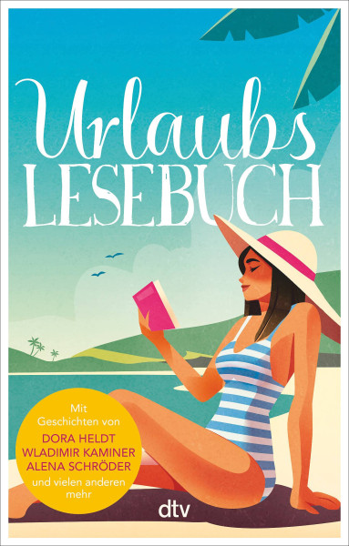dtv Verlagsgesellschaft | Urlaubslesebuch 2022 | 