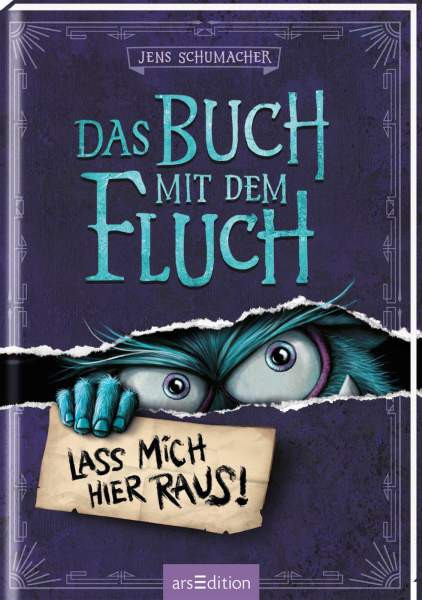 arsEdition | Das Buch mit dem Fluch - Lass mich hier raus! (Das Buch mit dem Fluch 1) | Schumacher, Jens