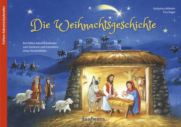 Kaufmann-Verlag | Adventskalender | Die Weihnachtsgeschichte