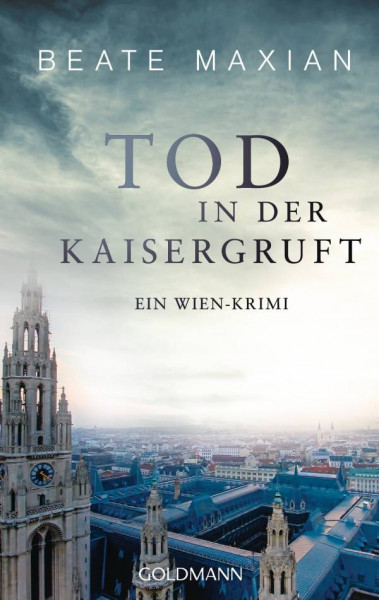 Goldmann | Tod in der Kaisergruft