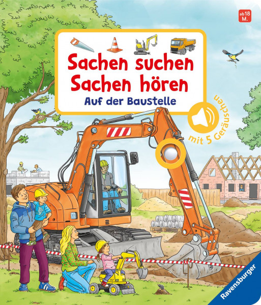 Ravensburger Verlag GmbH | Sachen suchen, Sachen hören: Auf der Baustelle | Nahrgang, Frauke