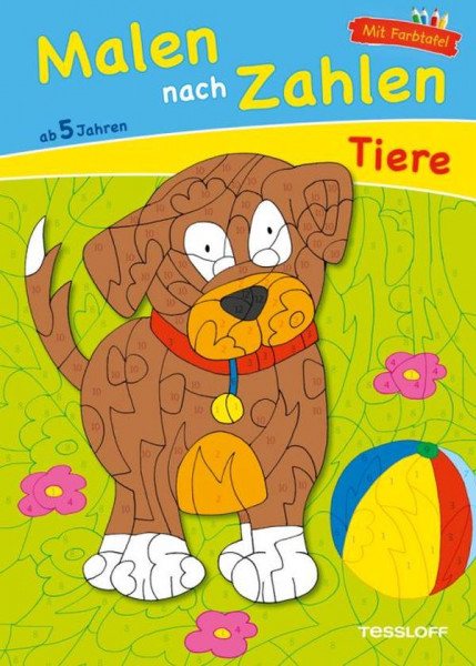 Tessloff Verlag Ragnar Tessloff GmbH & Co. KG | Malen nach Zahlen Tiere ab 5 Jahren