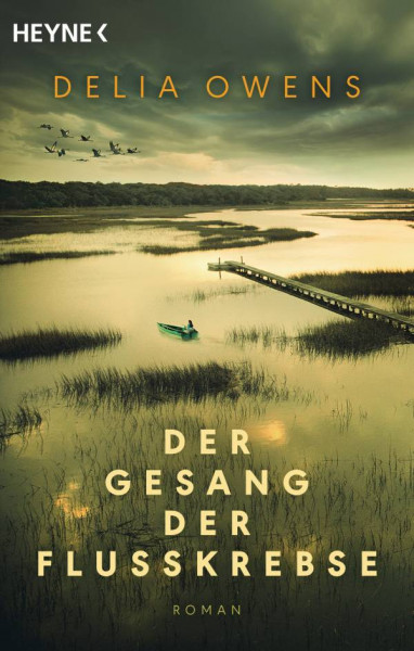 Heyne | Der Gesang der Flusskrebse