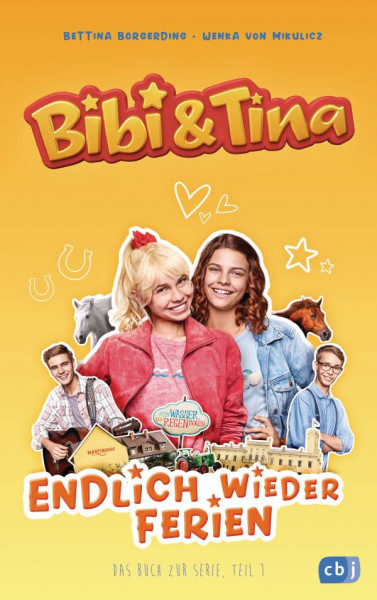 cbj | Bibi & Tina - Endlich wieder Ferien