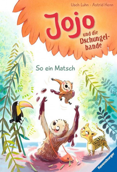 Ravensburger Buchverlag | Jojo und die Dschungelbande, Band 4: So ein Matsch