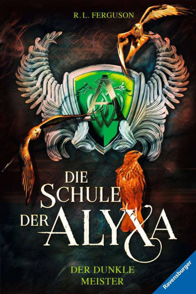 Ravensburger Buchverlag | Die Schule der Alyxa, Band 1: Der dunkle Meister