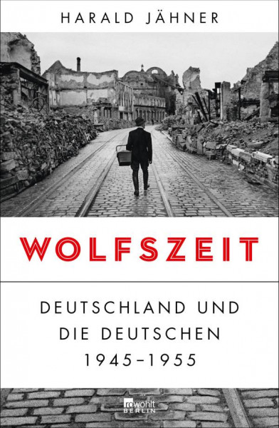 Rowohlt Berlin | Wolfszeit