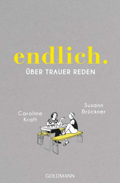 Goldmann | endlich. | Brückner, Susann; Kraft, Caroline