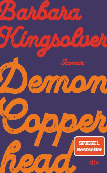 dtv Verlagsgesellschaft | Demon Copperhead | Kingsolver, Barbara