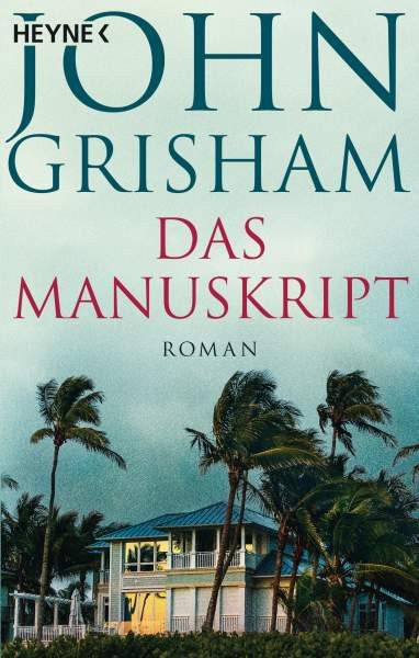 Heyne | Das Manuskript | Grisham, John