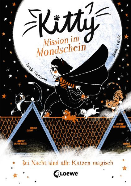Loewe | Kitty 1 - Mission im Mondschein