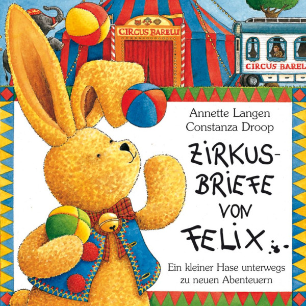 Coppenrath | Zirkusbriefe von Felix | Langen, Annette