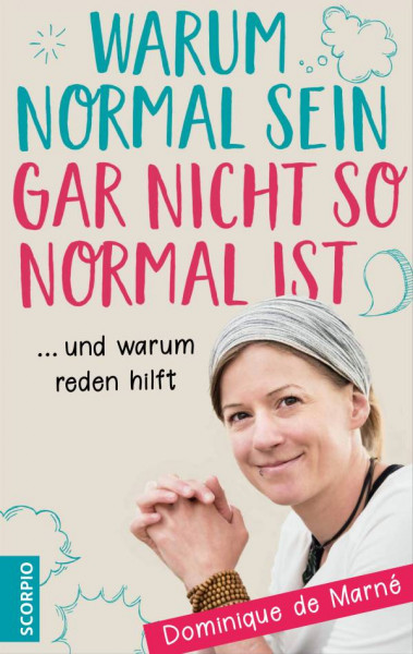 Scorpio Verlag | Warum normal sein gar nicht so normal ist