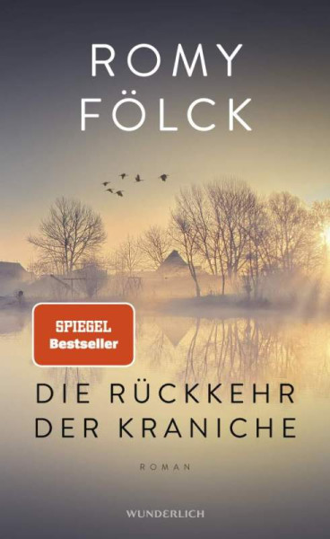 ROWOHLT Wunderlich | Die Rückkehr der Kraniche | Fölck, Romy